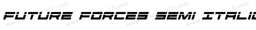 Future Forces Semi Italic字体转换